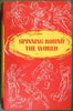 Spinning Round the World by Jim Laker 1959