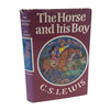 The Horse and his Boy by C. S. Lewis - Collins, 1974-8