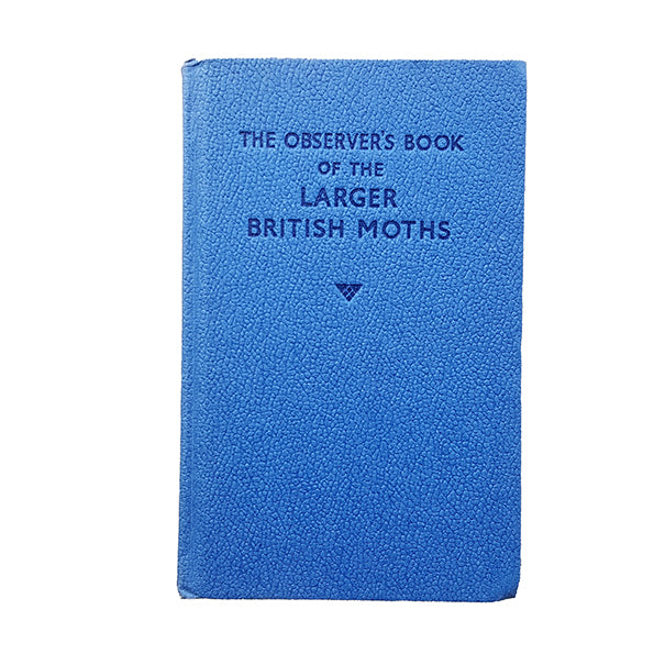 The Observer's Book of Larger Moths by R. L. E. Ford (14)N NO DJ BLUE