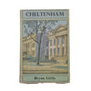 Cheltenham by Bryan Little, batsford books,1952
