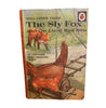 Ladybird 606D Well Loved Tales: The Sly Fox and the Little Red Hen by Vera Southgate 1968