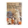 Ladybird 606D Well-Loved Tales: The Wolf and the Seven Little Kids by Vera Southgate 1969