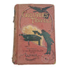 Gulliver's Travels by Jonathan Swift - Ilustrated, Ward Lock & Co. c.1899