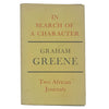Graham Greene's In Search of a Character - Bodley Head 1961