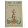 Good Health to the Garden - Plant Protection 1946