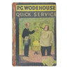 P.G. Wodehouse's Quick Service - Herbert Jenkins 1940