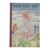 What Katy Did by Susan Coolidge - Sunshine Press 1954
