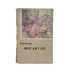 What Katy Did by Susan Collidge - Blackie & Son