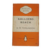 Gallions Reach by H. M. Tomlinson - Penguin 1952