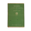 Heidi by Johanna Spyri - Nelson Classics 1943
