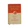 Rudyard Kipling's Just So Stories - Macmillan 1937
