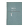 Women Doctors of the World by Esther Pohl Lovejoy - Macmillan 1957