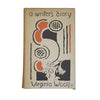A Writer's Diary: Being Extracts from the Diary of Virginia Woolf Edited by Leonard Woolf - Hogarth Press 1953