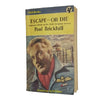 Escape or Die by Paul Brickhill - Pan Books 1956