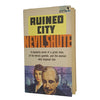 Nevil Shute's Ruined City - Pan Books 1963