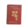 Flowers of the Field by Rev. C. A. Johns - SPCK, 1911