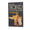 James Bond Octopussy by Ian Fleming - Triad/Panther, 1978