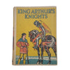 Stories of King Arthur's Knights - Nelson