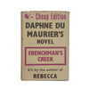 Daphne Du Maurier's Frenchman's Creek - Gollancz, 1948