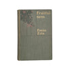 Fruitfulness by Emile Zola - 1st Edition, Chatto and Windus, 1900