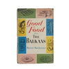 Good Food from The Balkans by Meriel Buchanan - Fredereick Muller, 1956