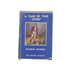 Charles Dickens' A Tale of Two Cities - Nelson Classics