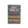 Passage of Arms by Eric Ambler - 1st Edition, Heinemann, 1959