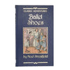 Ballet Shoes by Noel Streatfeild - J. M. Dent, 1977