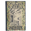Ghosts and Bogles by Dinah Starkey - Good Reading Limited, 1978