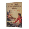Enid Blyton's Five Go Adventuring Again - Hodder, 1951