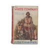 Arthur Conan Doyle's The White Company - Murray, 1942