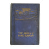 The Swiss Family Robinson by Johann Wyss - Blackie