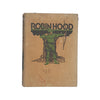 Stories of Robin Hood & His Merry Outlaws by J. Walker McSpadden - Harrap, 1932