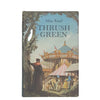 Thrush Green by Miss Read - Michael Joseph, 1974