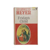 Georgette Heyer's Friday's Child - Pan Books, 1969