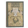 Life And Her Children by Arabella B. Buckley - Macmillan, 1901