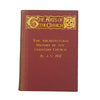 The Architectural History of the Christian Churches by A. G. Hill - Mowbray, 1908