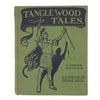 Tanglewood Tales by Nathaniel Hawthorne - George Allen