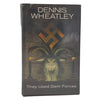 They Used Dark Forces by Dennis Wheatley 1964