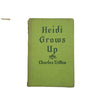 Heidi Grows Up by Charles Tritten - Collins