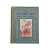 The Flowers and Their Story by H. Friend - Epworth Press