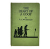 P. G. Wodehouse’s The Heart of a Goof - Herbert Jenkins, 3rd Printing
