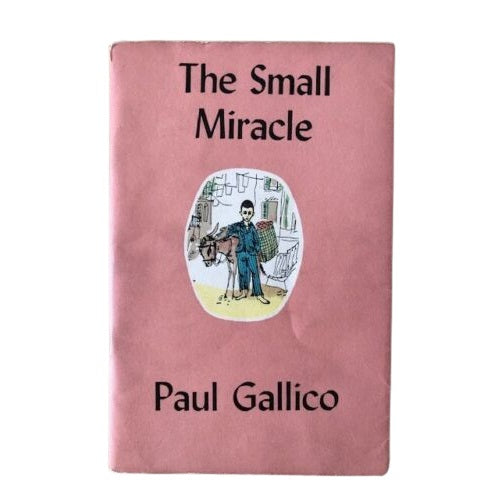 The Small Miracle by Paul Gallico 1955-62