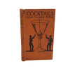 Cocktails: How to Make Them - Herbert Jenkins