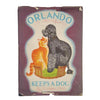 First Edition: Orlando Keeps A Dog by Kathleen Hale