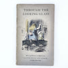 Lewis Carroll's Alice Through The Looking Glass 1948