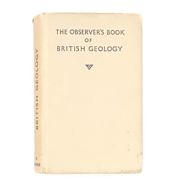 Observer's Book of British Geology by I. O. Evans