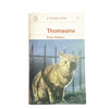 Thomasina by Paul Gallico, penguin,1964