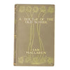 A Doctor of the Old School by Ian Maclaren 1898