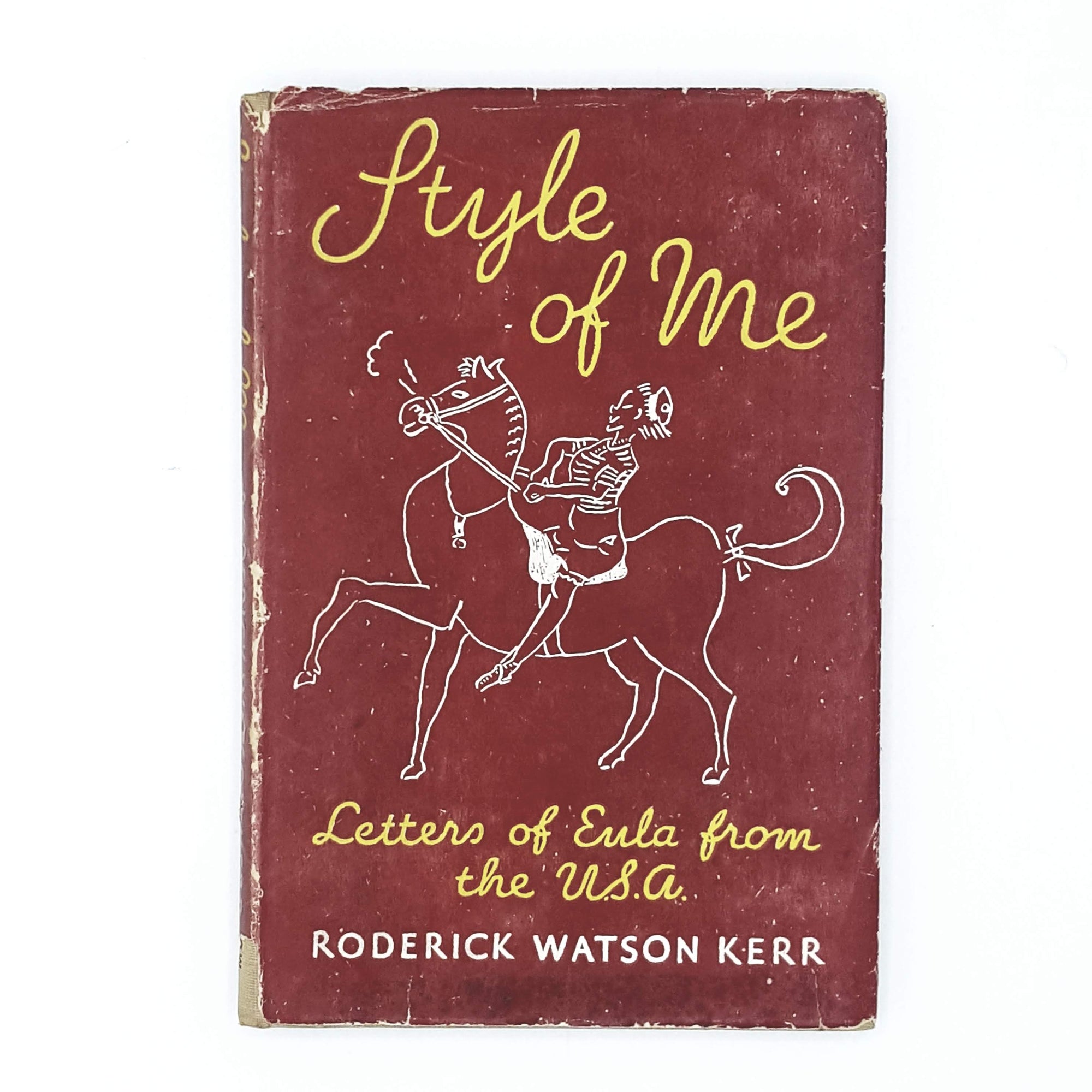 Letters Of Eula From The USA by Roderick Watson Kerr 1945